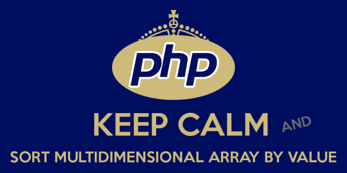 sort multidimensional array by value in php